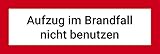 Aufkleber Aufzug im Brandfall Nicht benutzen (1 Stück, 21x7cm) mit UV-Schutz, weitere Größen/Mengen verfügb