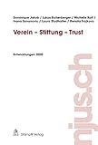 Verein - Stiftung - Trust: Entwicklungen 2020 (njus Verein-Stiftung-Trust)