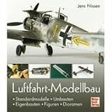 Luftfahrt-Modellbau: Standardmodelle - Umbauten - Eigenbauten - Figuren - D