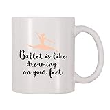 Ballett ist wie träumen auf deinen Füßen Tasse, Tanz, Tanzen, Balletttanz thematische Tasse, Geschenk für Balletttänzer, Liebhaber, F