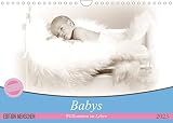 Babys - Willkommen im Leben (Wandkalender 2023 DIN A4 quer) Monatsk