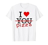 I Love Pizza Ich liebe Italienisches Essen mit Herz Rot T-S