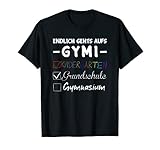 Endlich gehts aufs GYMI Schule Schulkind Gymnasium 2021 T-S