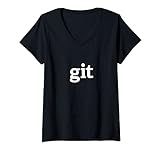 Damen Git simple Kleidung für Programmierer T-Shirt mit V