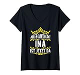 Damen Alles wird gut! Ina ist jetzt da! Vorname Ina T-Shirt mit V