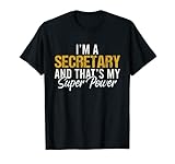 Ich bin Sekretärin und das ist mein lustiger Supermächt-Sekretär T-S