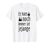 Et hätt noch immer jot jejange (Schwarz) Kölsch Köln T-S