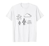 Dad, What Are Clouds Made Of?Programmer T-S