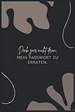 2022: Wochenkalender 1 Woche 2 Seiten mit Notizbuch im Punkteraster | Cover: Denk garnicht dran, mein Passw