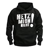 Sascha Grammel - Hetz Mich Nicht! - Kapuzenpullover/Hoodie Größe M