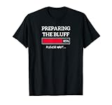 Bluff Lustiger Poker - Pokerspieler bluffen T-S