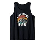 Ich habe gerade einen Lastwagen fallen lassen, der einen lustigen Trucker transportet Tank Top