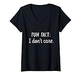 Damen Fun Fact I Don't Care Funny Saying Sarcastic Quote IDGF T-Shirt mit V