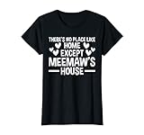 Damen außer Meemaw's House Granny T-S