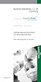 Patientensicherheit im Krankenhaus: Das Wichtigste in Kürze (QuickInfo)
