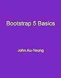 Bootstrap 5 Basics (English Edition)