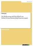 Die Bedeutung und der Ablauf von Public-Private-Partnership-Finanzierung