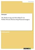 Die Bedeutung und der Ablauf von Public-Private-Partnership-Finanzierung