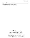 Lexware Lohn & Gehalt Pro 2007: Band 3