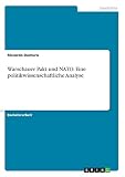 Warschauer Pakt und NATO. Eine politikwissenschaftliche Analy
