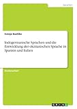 Indogermanische Sprachen und die Entwicklung der okzitanischen Sprache in Spanien und I