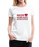 Spreadshirt Mein Herz Schlägt Schlager Schlagermusik Frauen Premium T-Shirt, M, Weiß