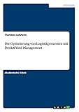 Die Optimierung von Logistikprozessen mit Dock&Yard Manag