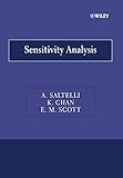 Sensitivity Analysis (Wiley Series in Probability and Statistics)