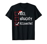 Nette Naughty Accountant Christmas List Santa Claus Xmas T-S