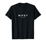 WIFEY EST 2022 - schlichtes Design für verheiratete Paare T-S