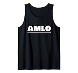 Amlo Andres Manuel Lopez Obrador mexikanischer Präsident Geschenk Tank Top