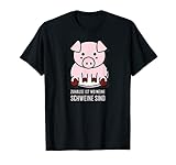 Zuhause ist wo meine Schweine sind - Schweinestall Schwein T-S