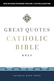 NRSVCE, Great Quotes Catholic Bible: Holy Bible (English Edition)