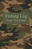 Fishing Log Track your Catch: Perfect for any fisherman who wants to log their catch. Simple format and easy to use, 100 pages to fill out size 6 x 9 inches. Ideal gift for any