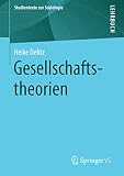 Gesellschaftstheorien (Studientexte zur Soziologie)