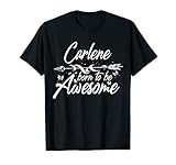 CARLENE Geschenk Name lustig personalisiert Frauen Geburtstag Witz T-S