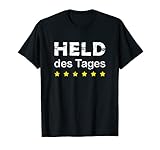 Held des Tages grunge cooles Design für wahre Alltagshelden T-S