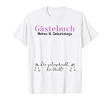 Gästebuch 18. Geburtstag Mädchen Geburtstagsfeier & Party T-S