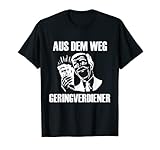 Geringverdiener - Aus dem Weg Geringverdiener T-S