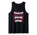 Nicht alle Superhelden tragen einen Umhang - Makler Tank Top