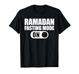 Ramadan Kareem Month 2022 Ramadan Mubarak Fasting Mode On T-S