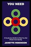 You need a Vocabulary Builder to Help You Get Ahead more Quickly