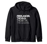 Freelancer Man The Myth Legend Gift Kapuzenjack