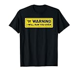 Lustige Warnung, 'Run You Over Christmas', Urlaub, Einkaufen T-S