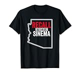 Rückruf Sinema | Anti-Arizona-Senator Kyrsten Sinema T-S