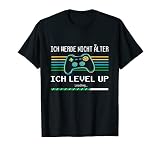 Ich Level Up Gaming Game Zocken Konsole Gamer Spruch T-S