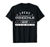 Lucky Pinochle Shirt Penuchle Kartenspiel Pinocle Meld Deck T-S