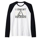 I Destroy Silence Ruhestörung Lärm Schlaginstrument Triangel Rag