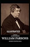 Great Astronomers: William Parsons I