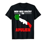 Italien Flagge Mein Herz schlägt für Apulien T-S